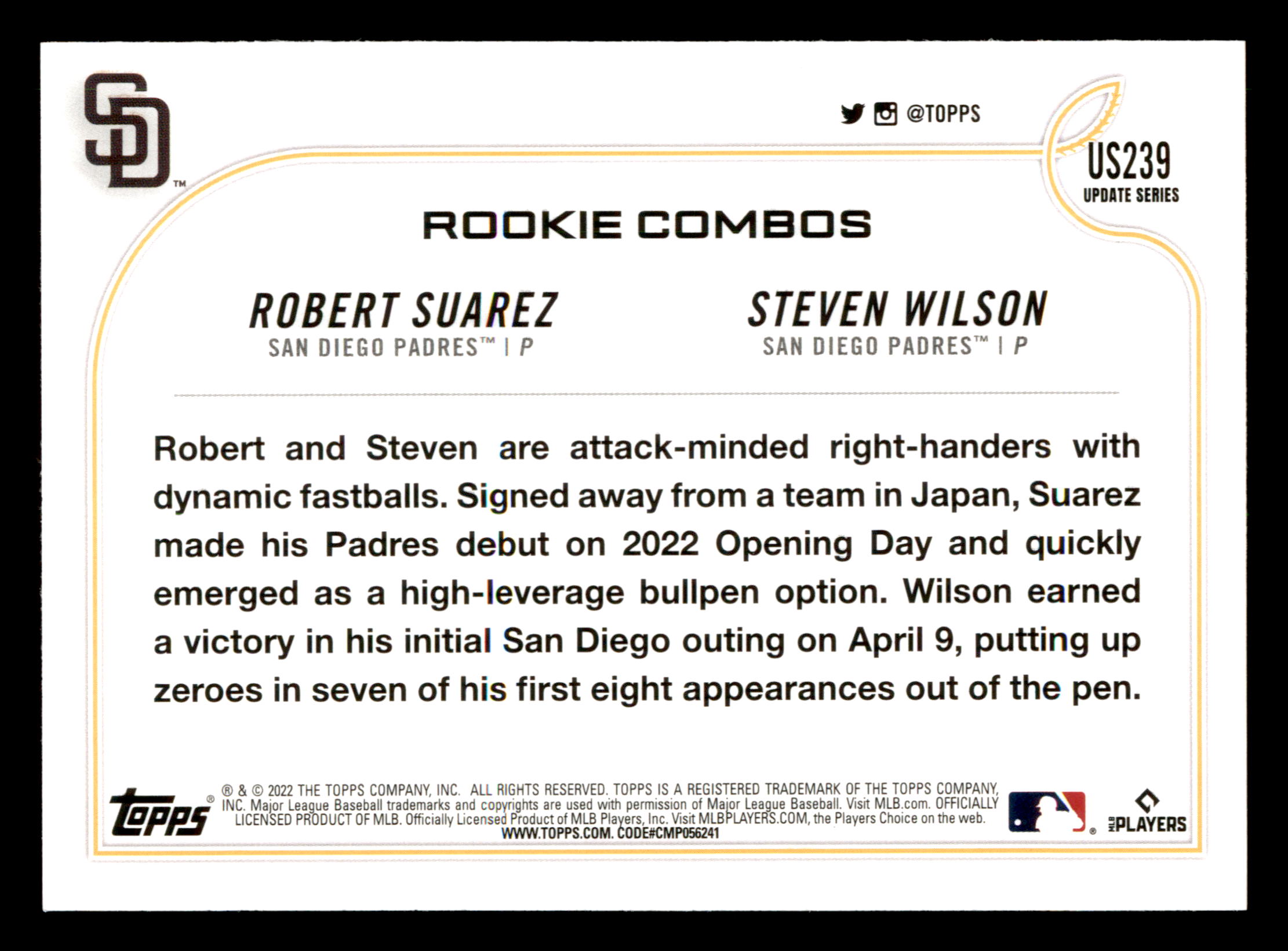 2022 Topps Update Robert Suarez/Steven Wilson RC Rainbow Foil - PADRES -  #US239